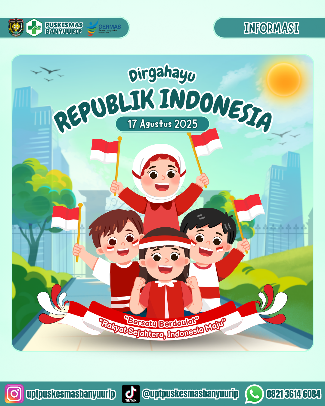 DIRGAHAYU REPUBLIK INDONESIA