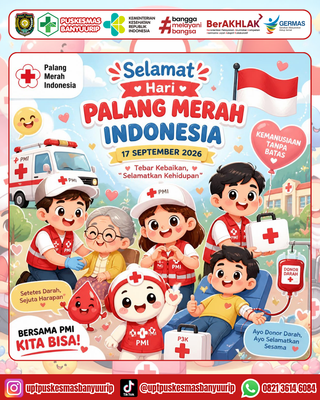 MEMPERINGATI HARI PALANG MERAH INDONESIA 