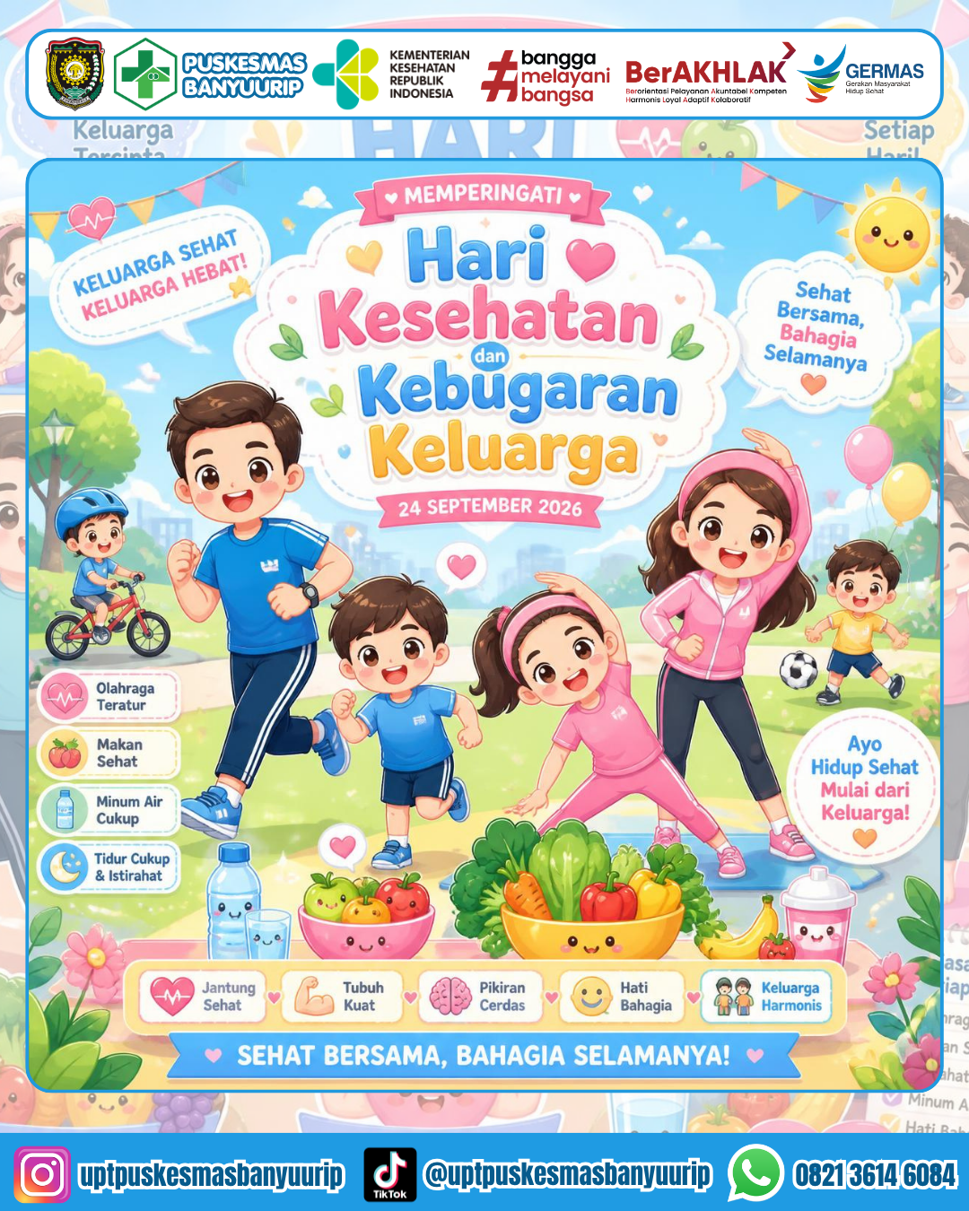 MEMPERINGATI HARI KESEHATAN DAN KEBUGARAN KELUARGA